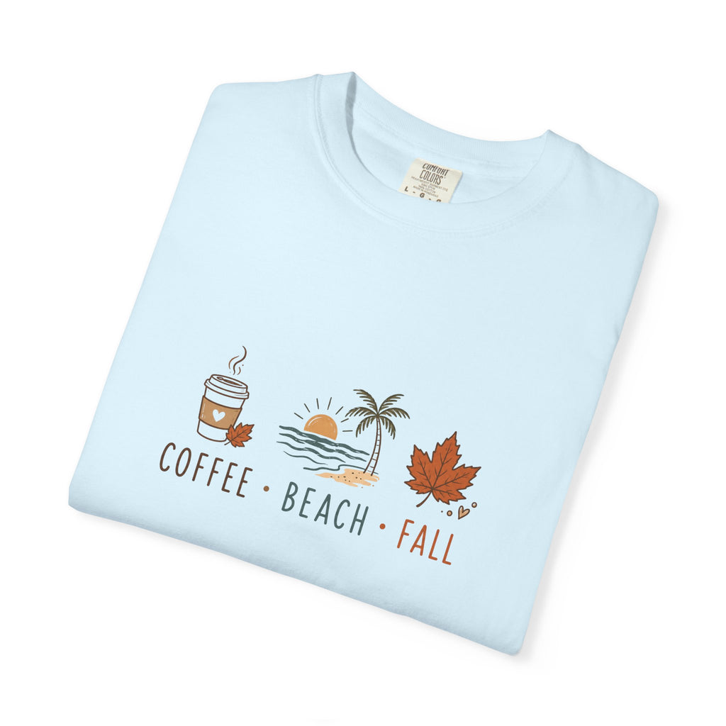 Coffee • Beach • Fall – Comfort Colors® Tee