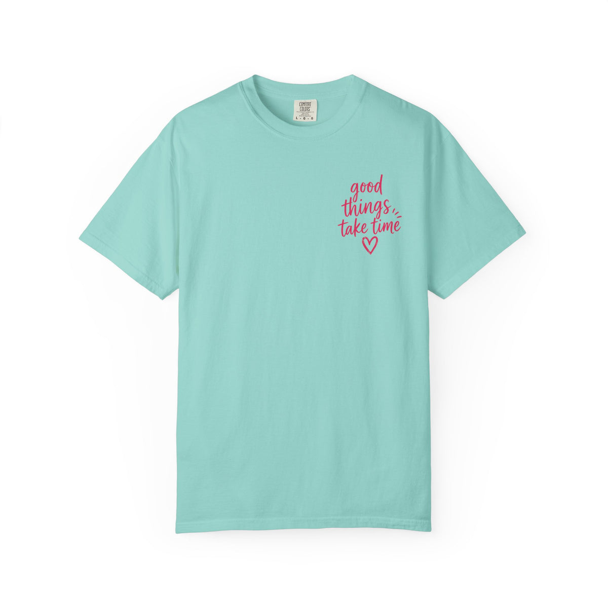 Trust the Process – Comfort Colors® T-Shirt