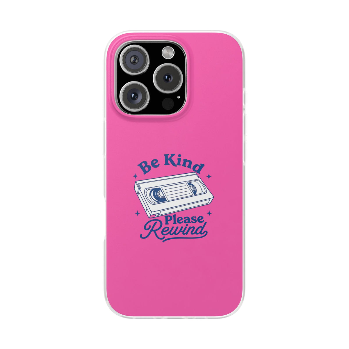 Be Kind, Please Rewind – Flexi iPhone & Samsung Phone Case