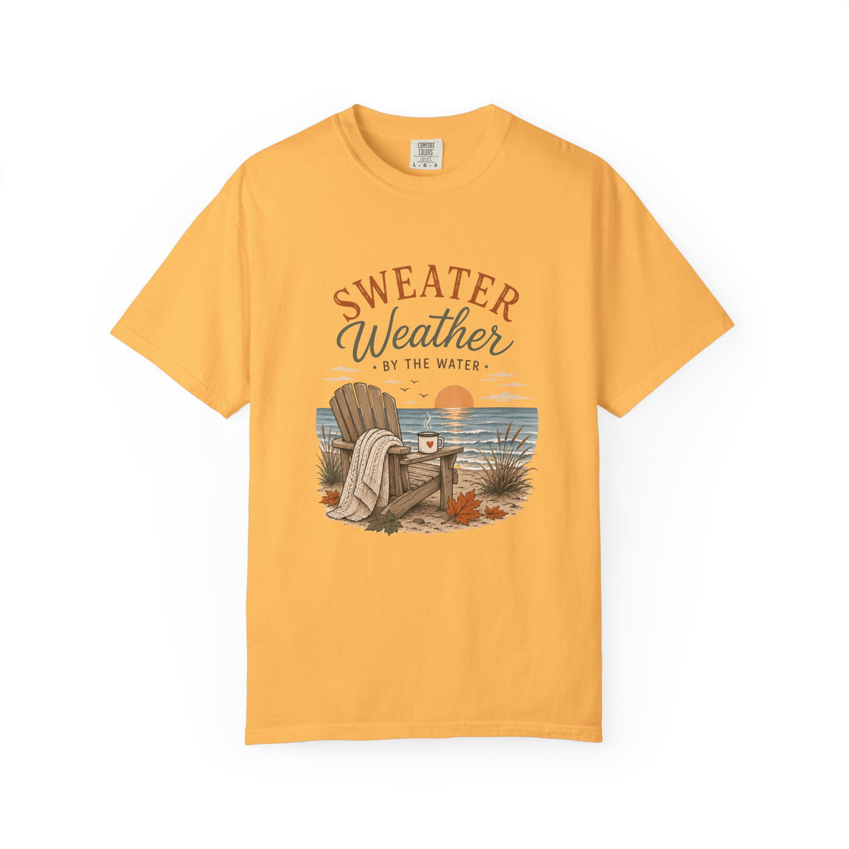Sweater Weather by the Water – Comfort Colors® Tee