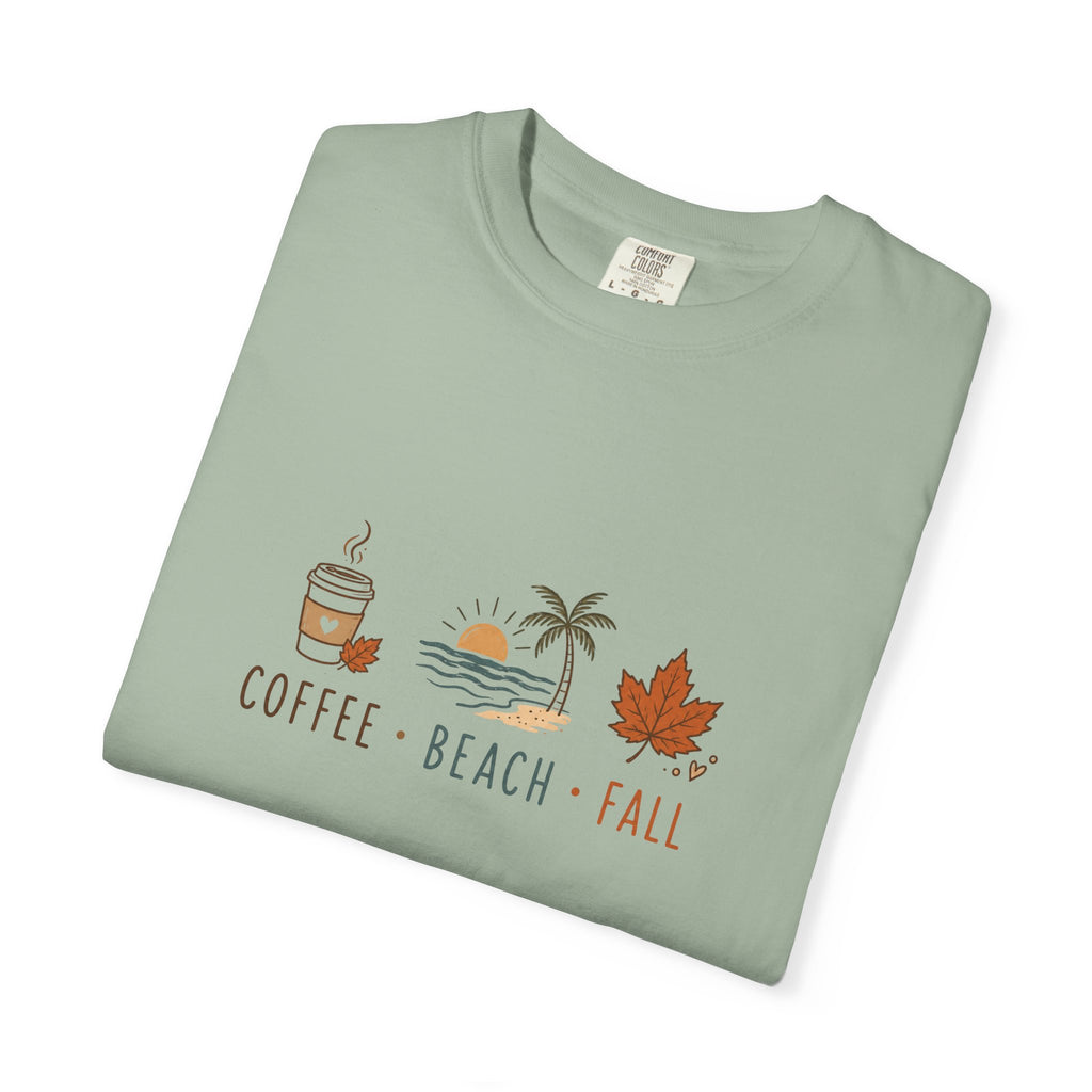 Coffee • Beach • Fall – Comfort Colors® Tee