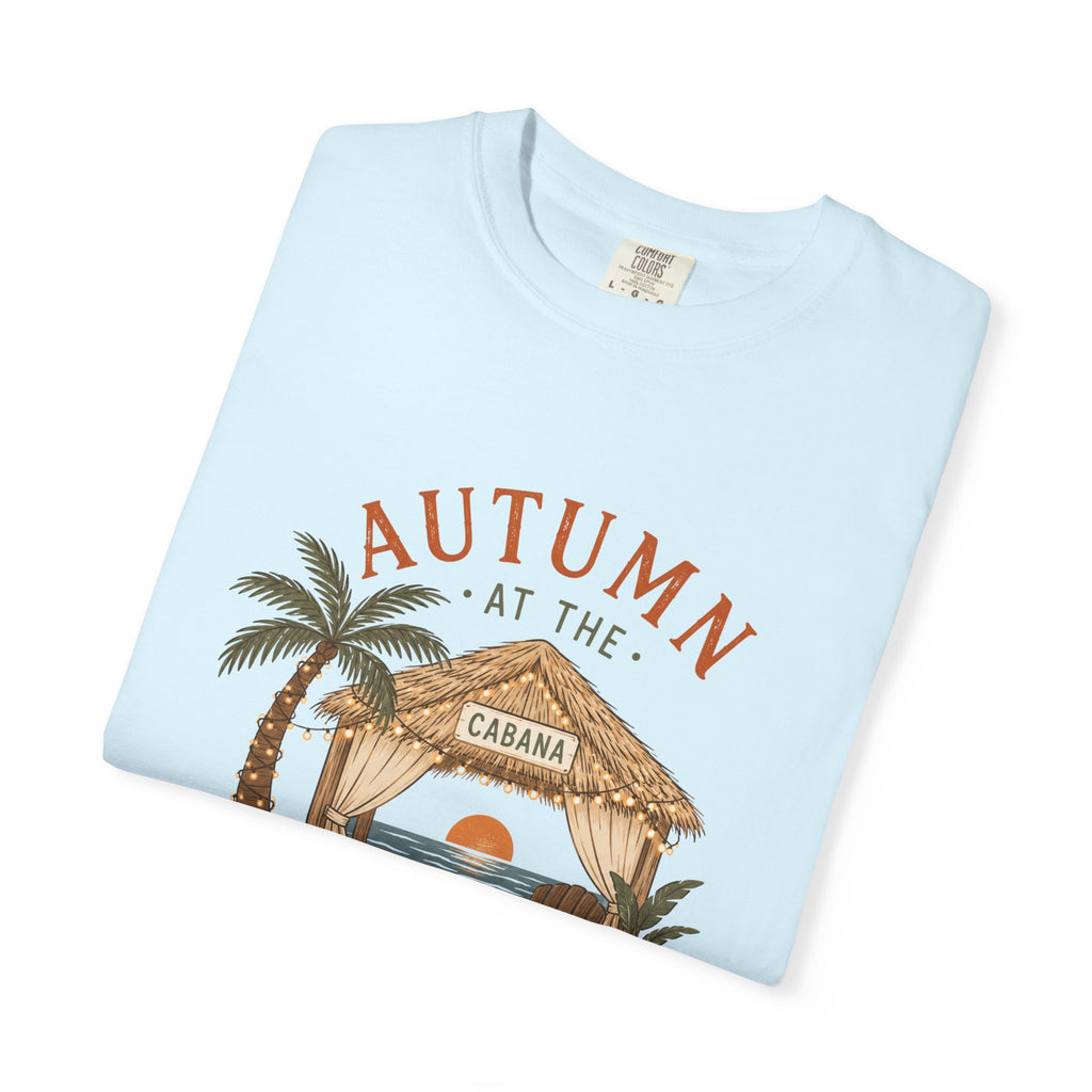 Autumn at the Cabana – Comfort Colors® Tee