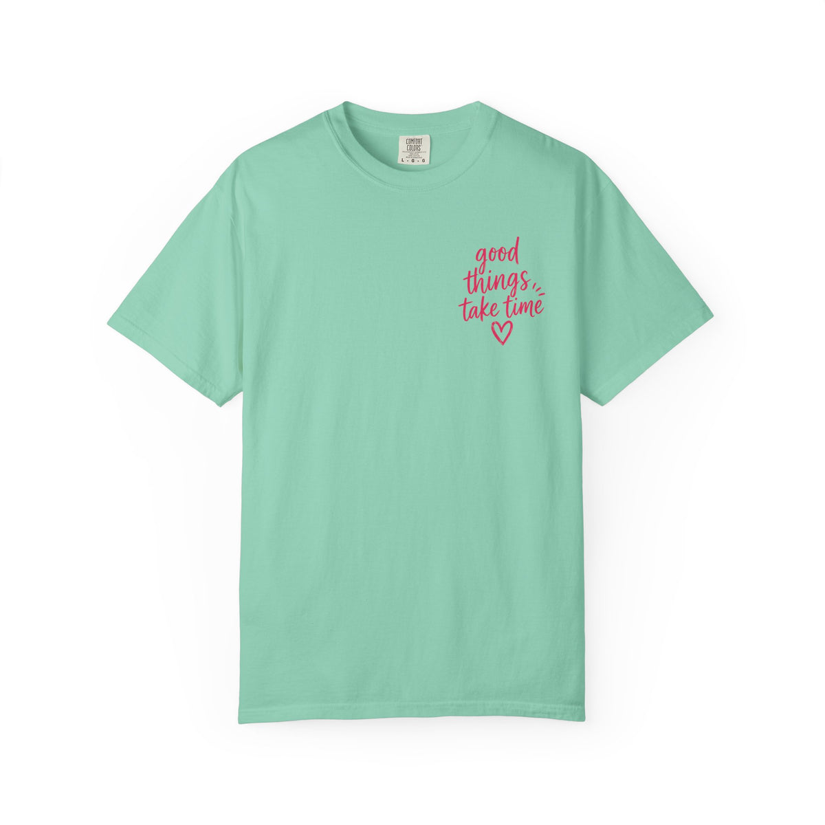 Trust the Process – Comfort Colors® T-Shirt