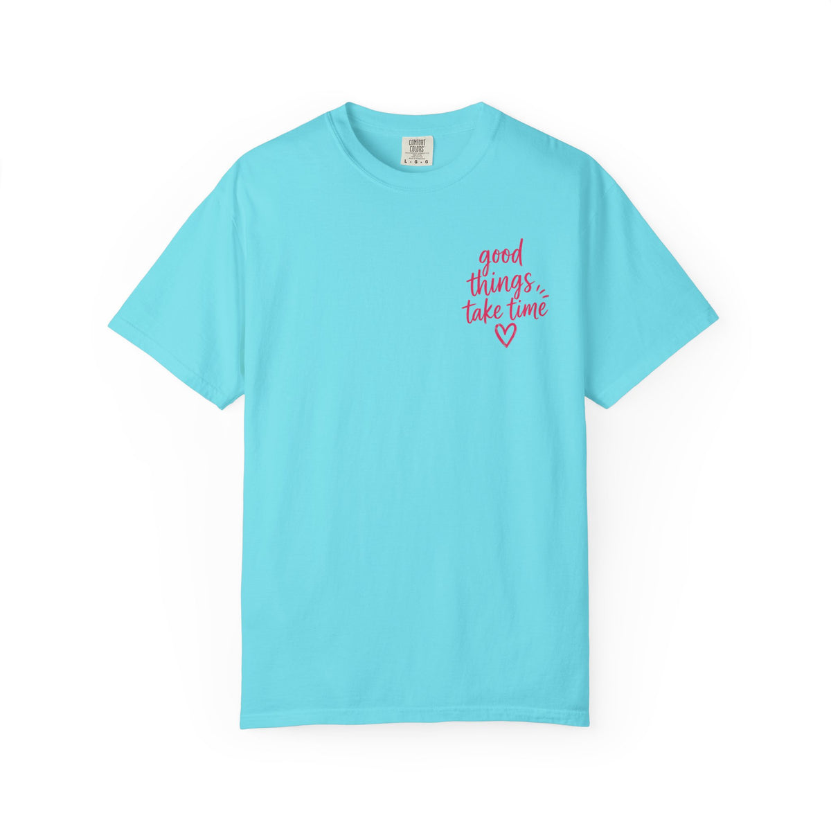 Trust the Process – Comfort Colors® T-Shirt