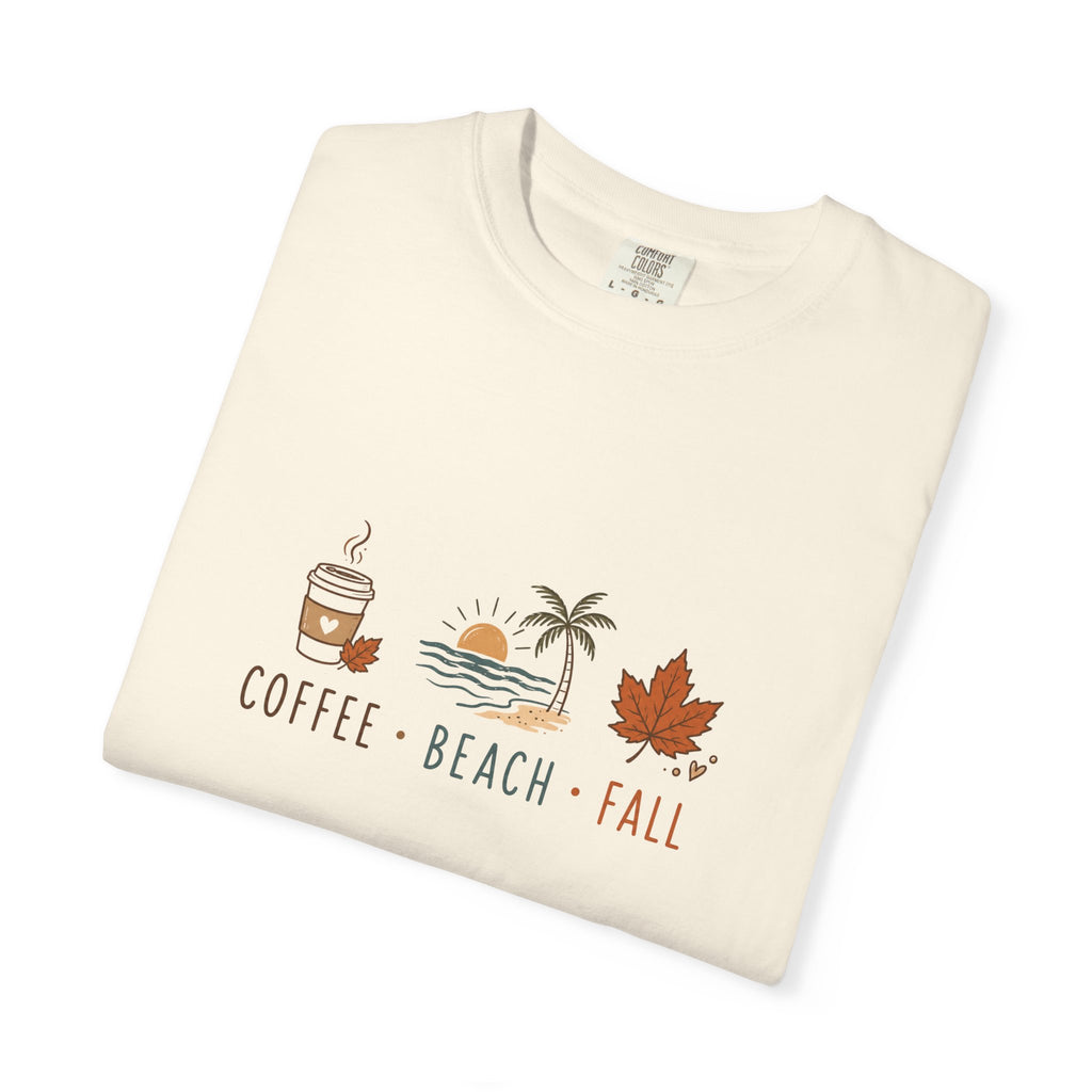 Coffee • Beach • Fall – Comfort Colors® Tee