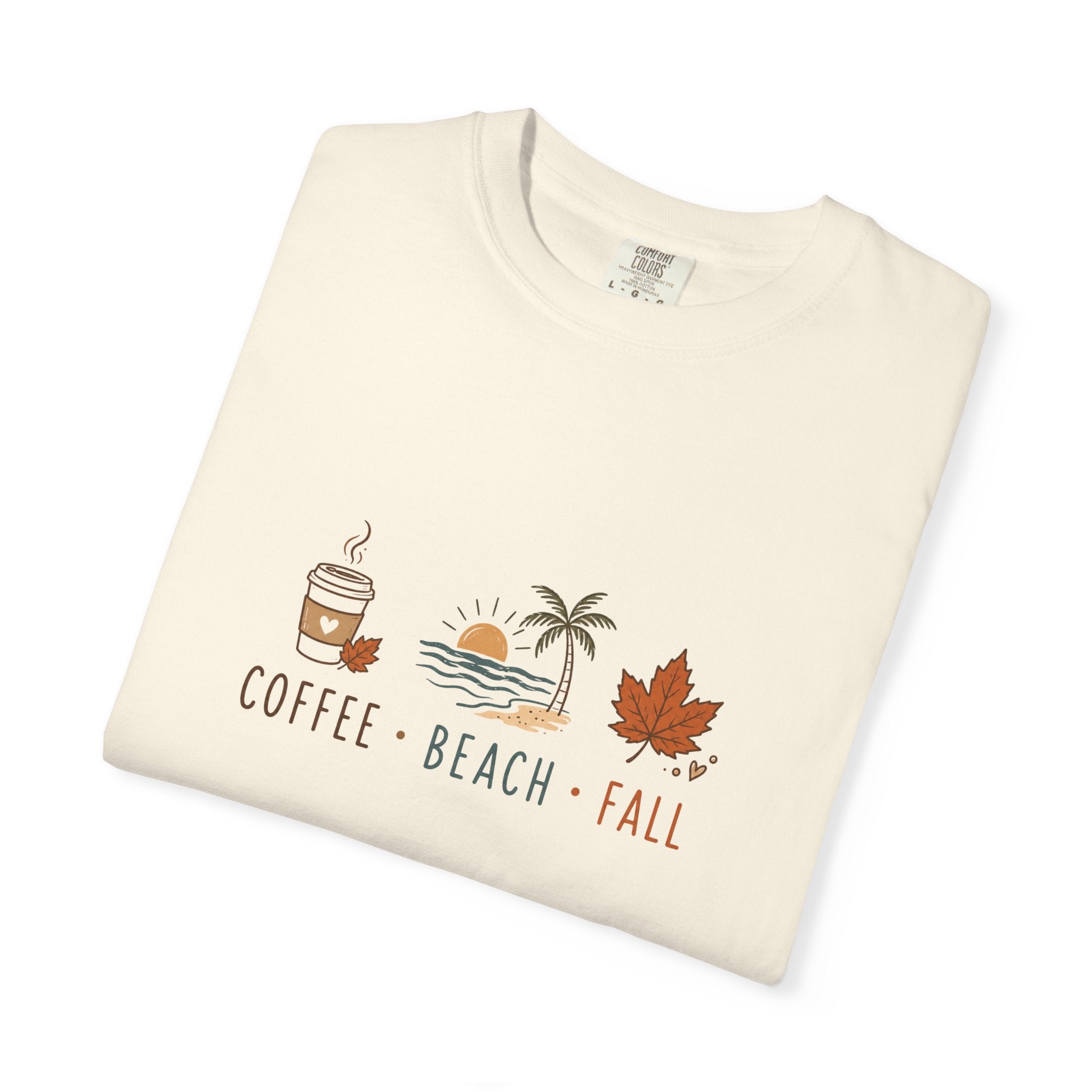 Coffee • Beach • Fall – Comfort Colors® Tee