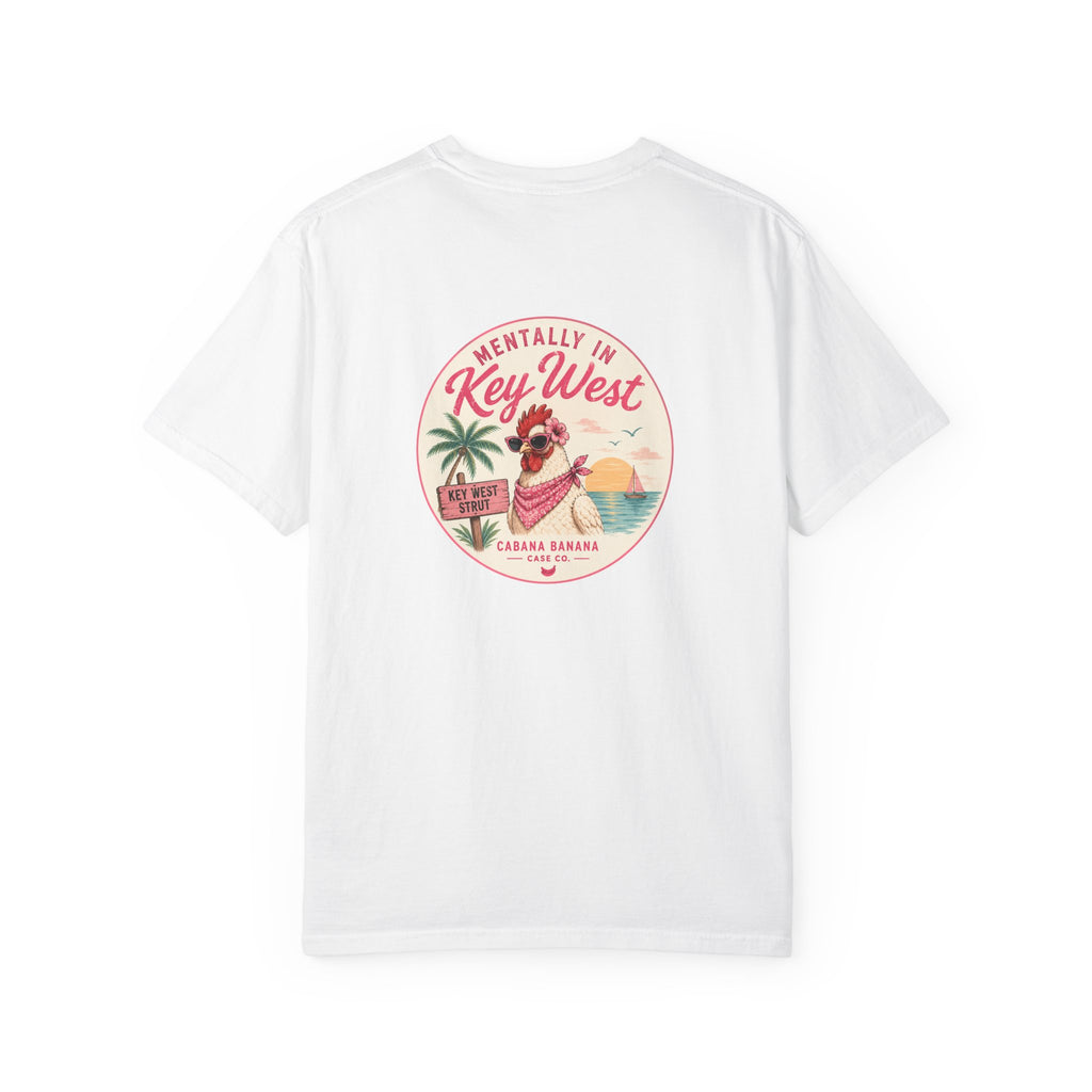 Mentally in Key West Tee Shirt