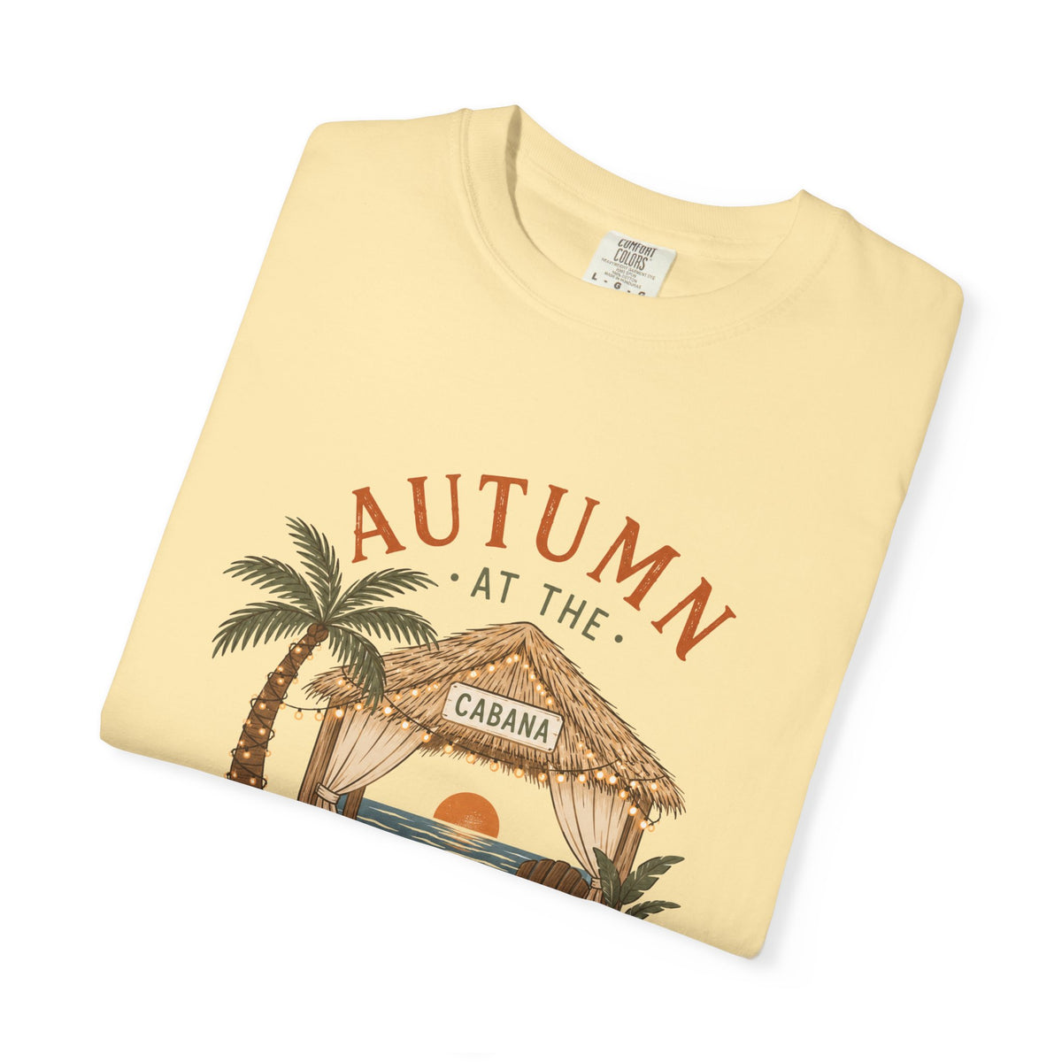 Autumn at the Cabana – Comfort Colors® Tee