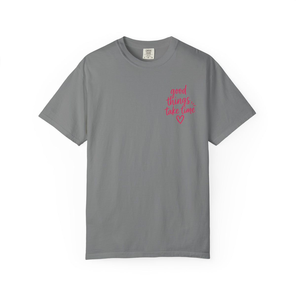 Trust the Process – Comfort Colors® T-Shirt
