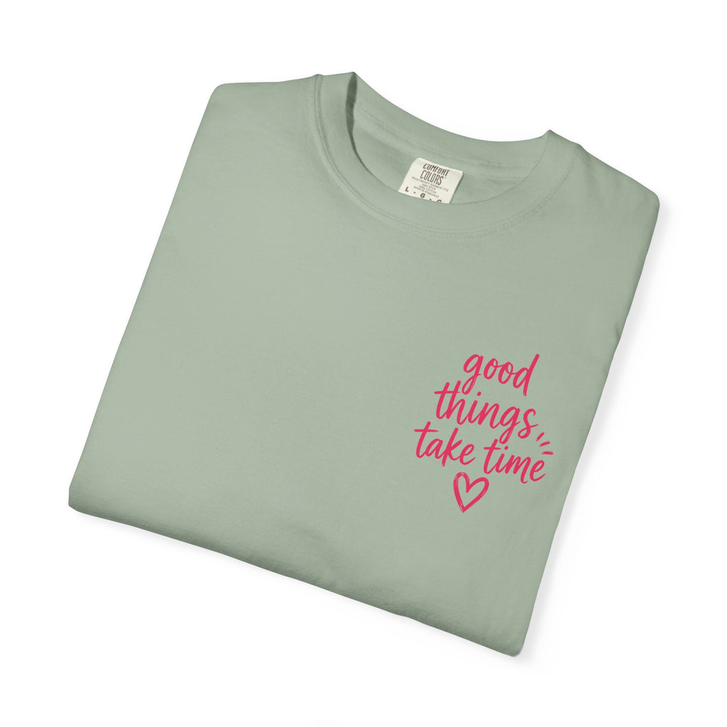 Trust the Process – Comfort Colors® T-Shirt