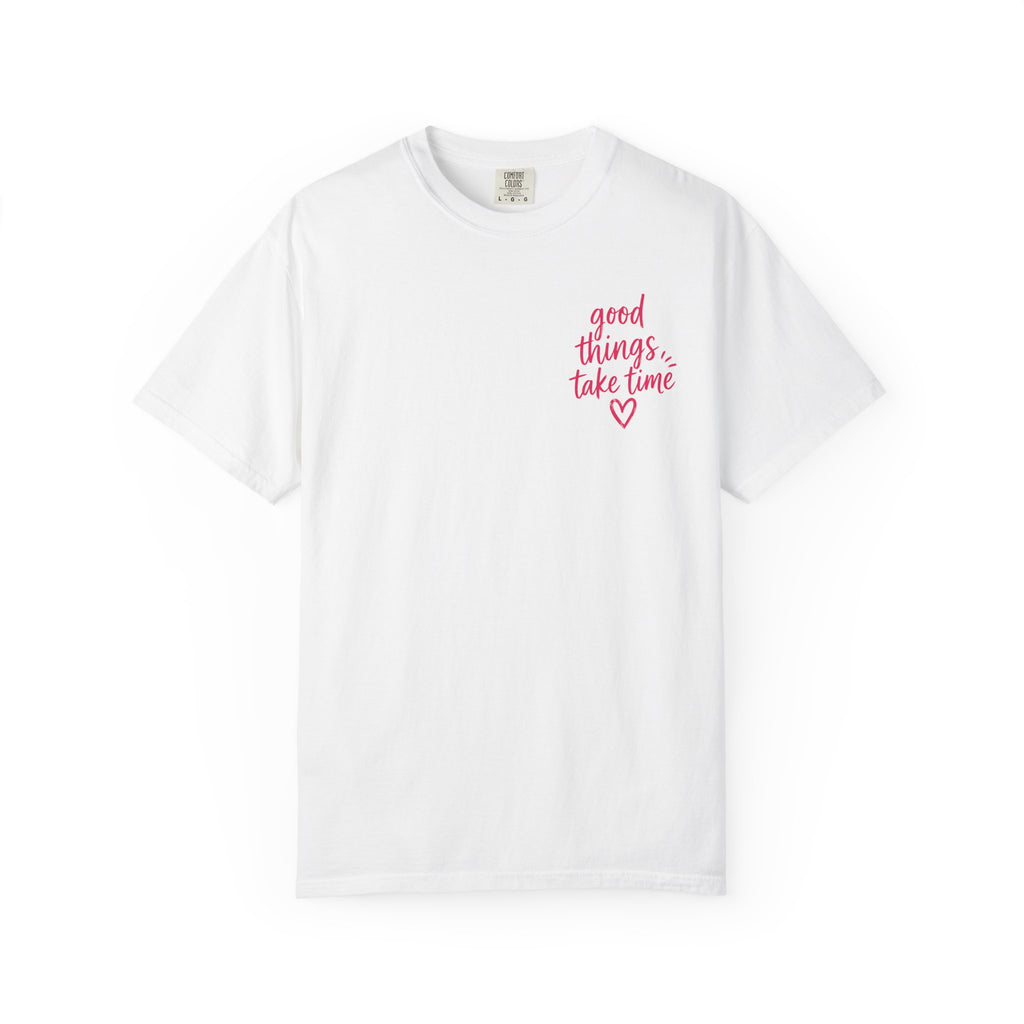 Trust the Process – Comfort Colors® T-Shirt