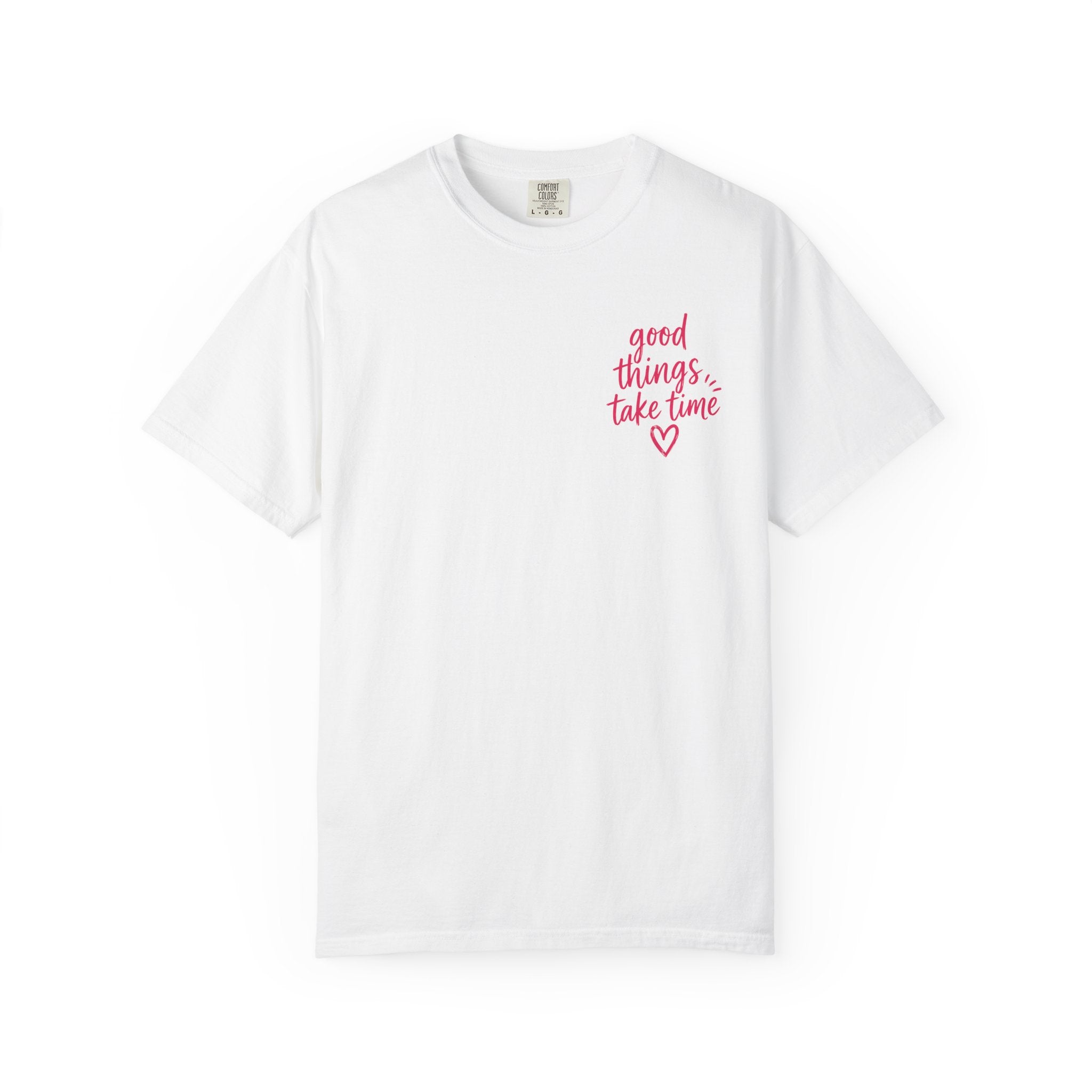 Trust the Process – Comfort Colors® T-Shirt