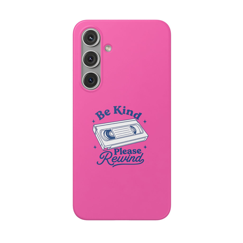 Be Kind, Please Rewind – Flexi iPhone & Samsung Phone Case