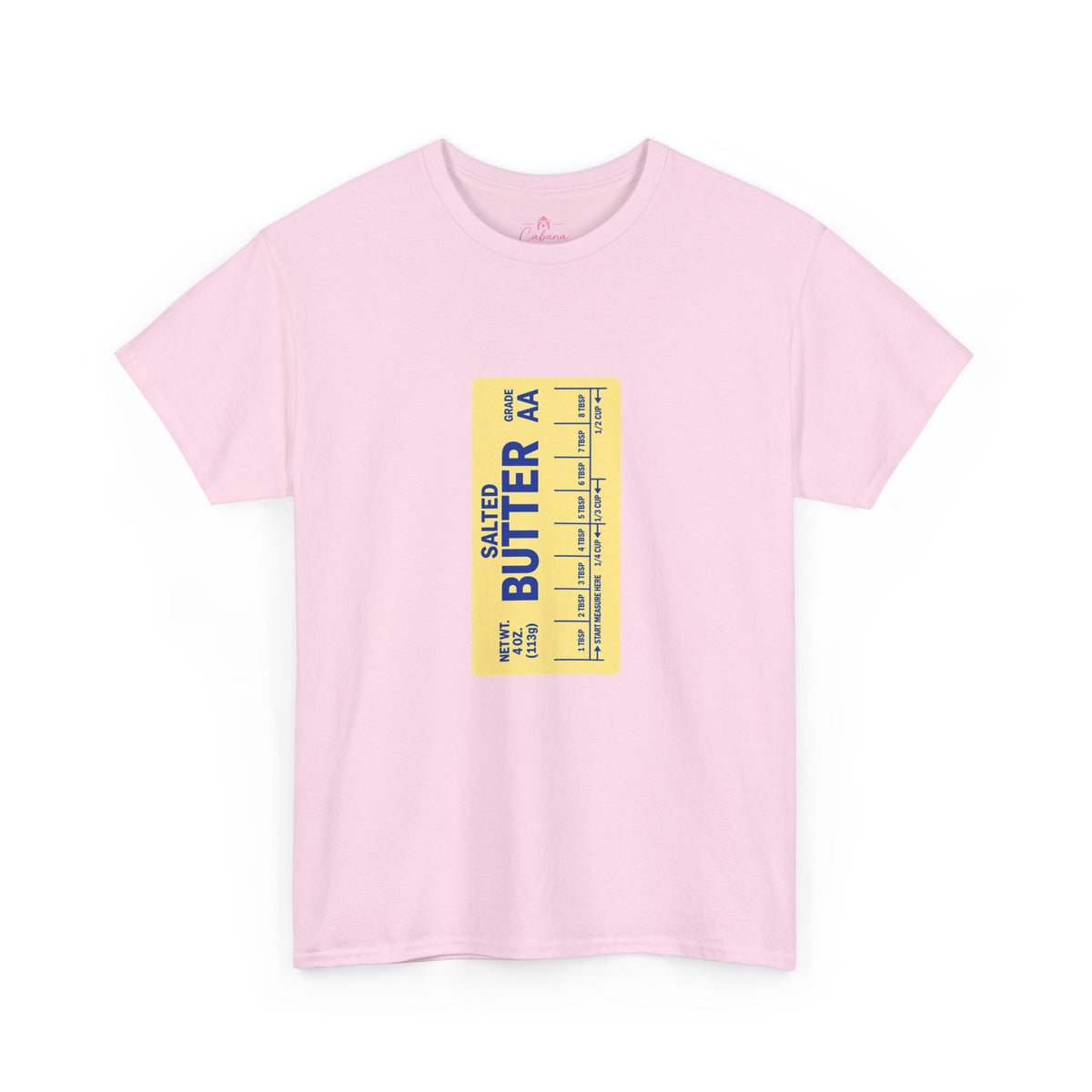 Butter Me Up in the Cabana – Graphic Tee