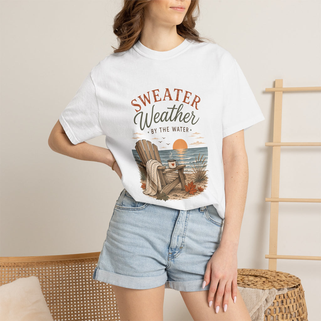 Sweater Weather by the Water – Comfort Colors® Tee
