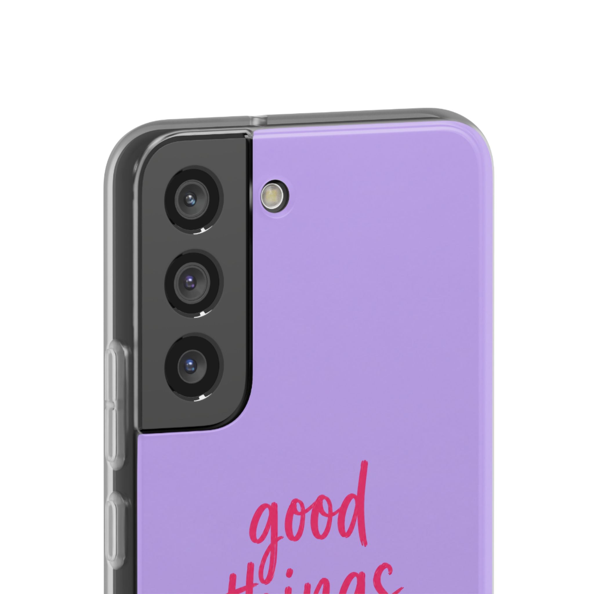 Good Things Take Time – Flexi iPhone & Samsung Phone Case