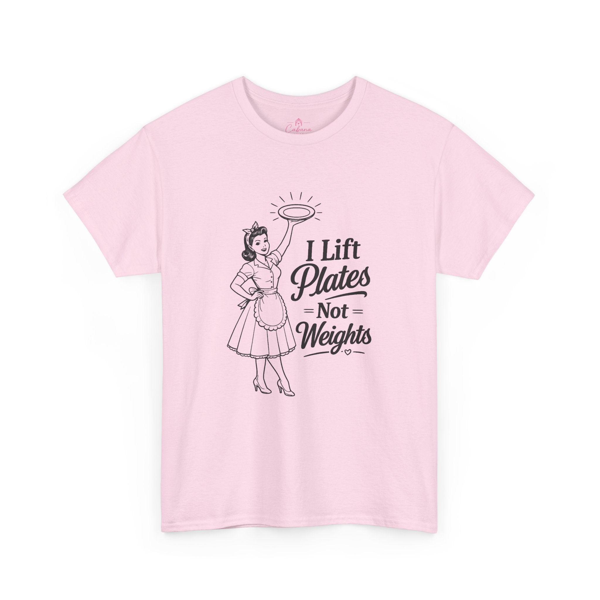 I Lift Plates Not Weights -T‑Shirt