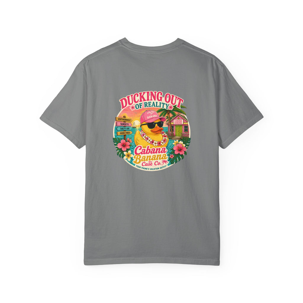 Ducking Out of Reality-Tee Shirt