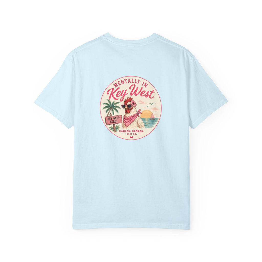 Mentally in Key West Tee Shirt