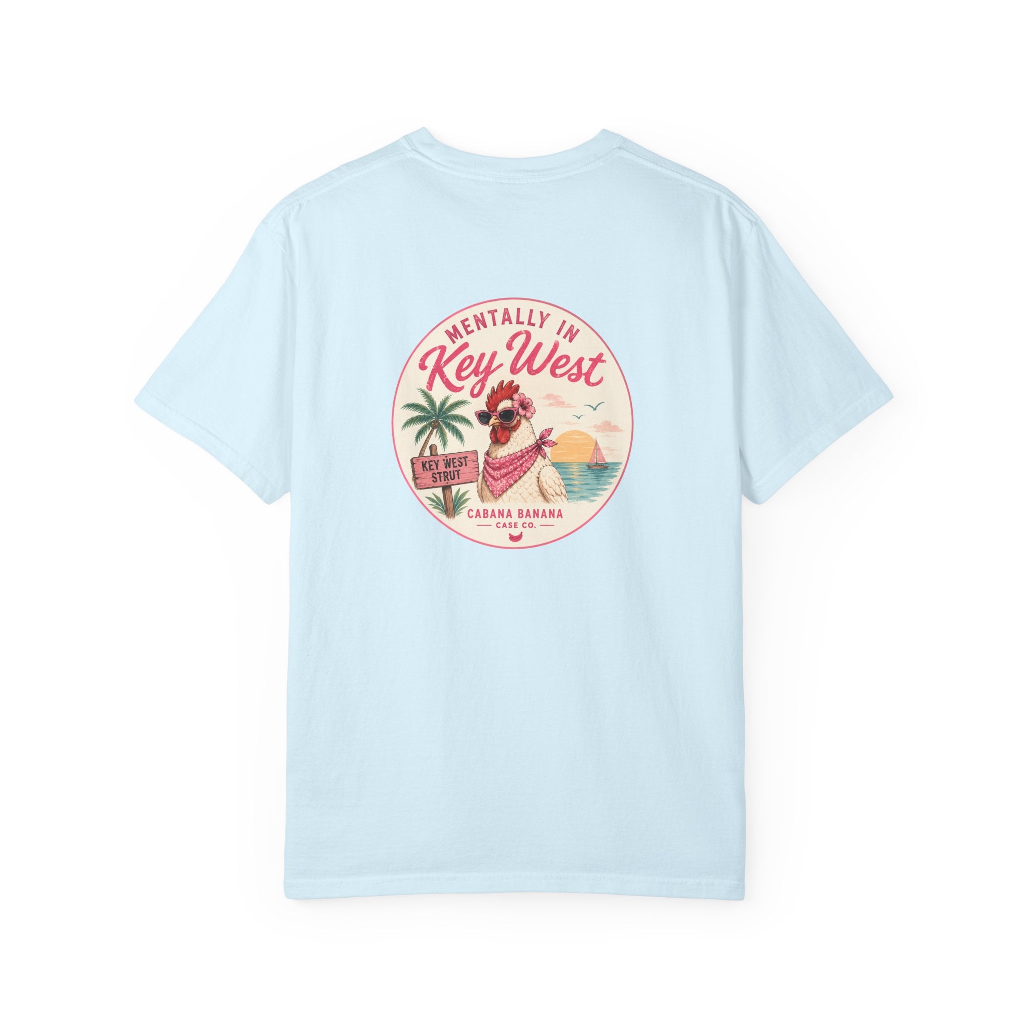 Mentally in Key West Tee Shirt