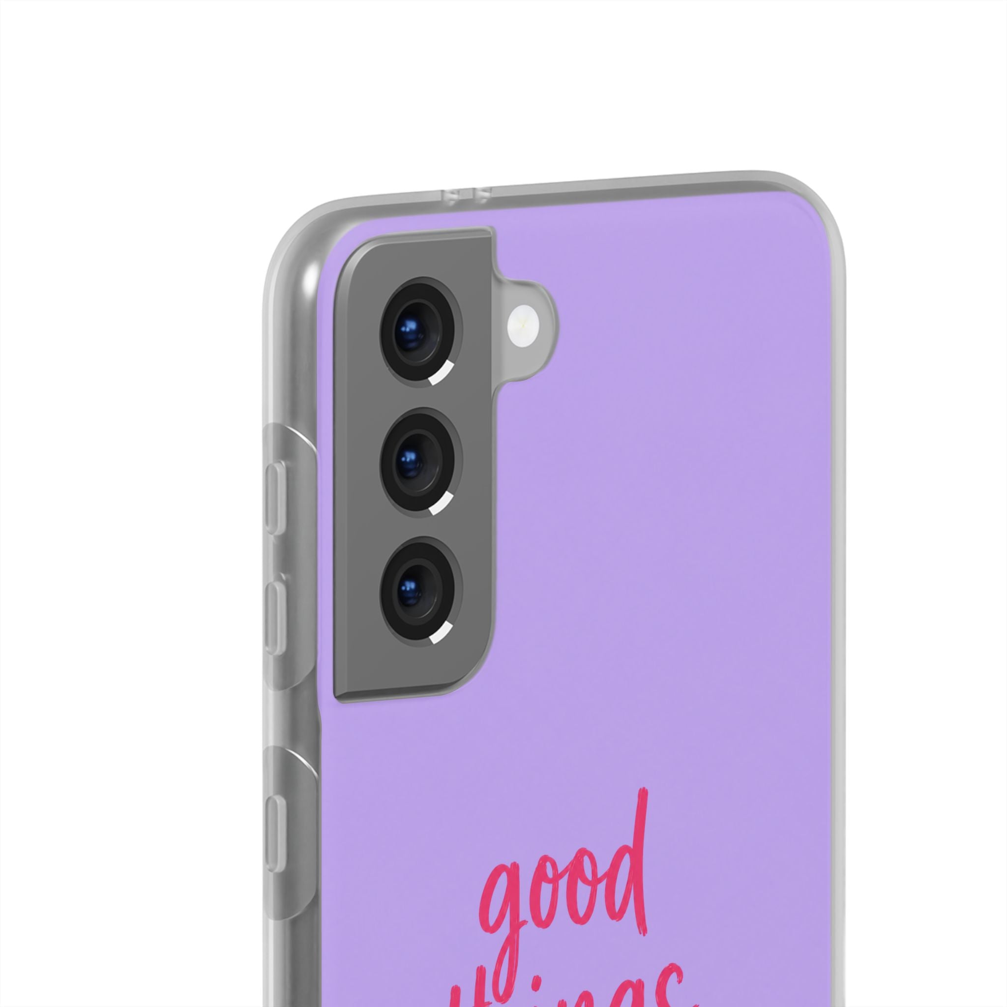 Good Things Take Time – Flexi iPhone & Samsung Phone Case