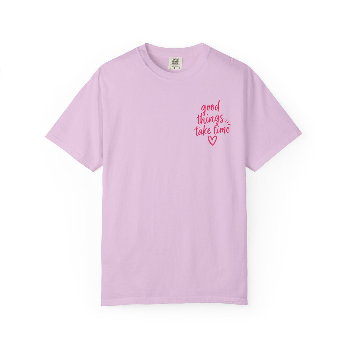 Trust the Process – Comfort Colors® T-Shirt