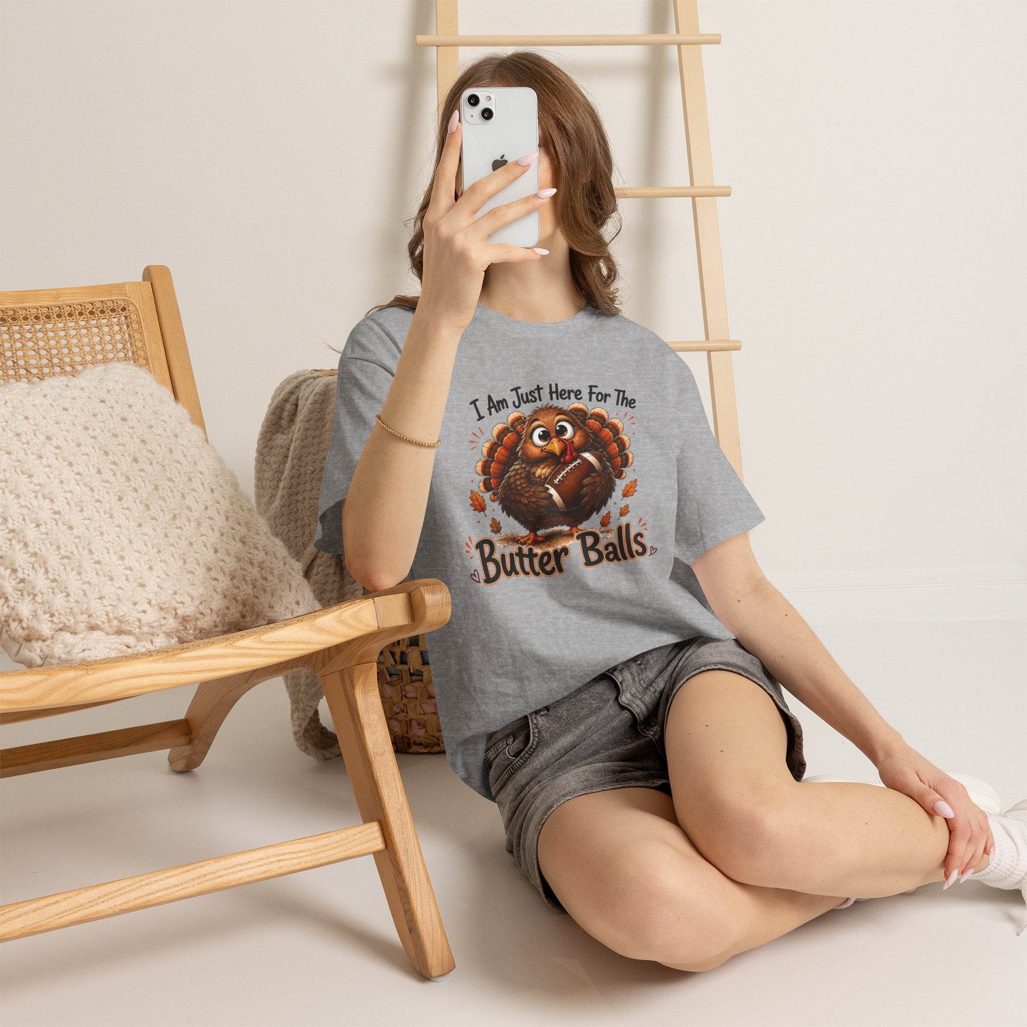 I Am Just Here For The Butter Balls – Thanksgiving Tee