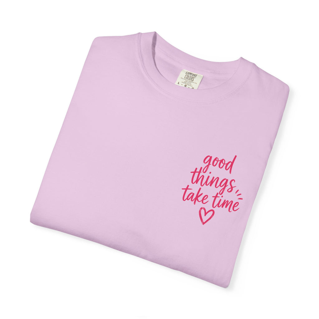 Trust the Process – Comfort Colors® T-Shirt
