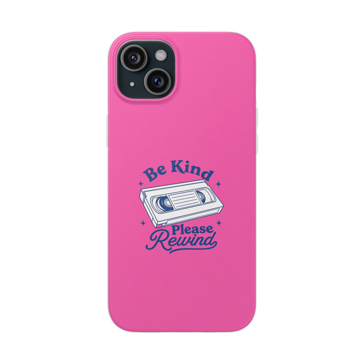 Be Kind, Please Rewind – Flexi iPhone & Samsung Phone Case