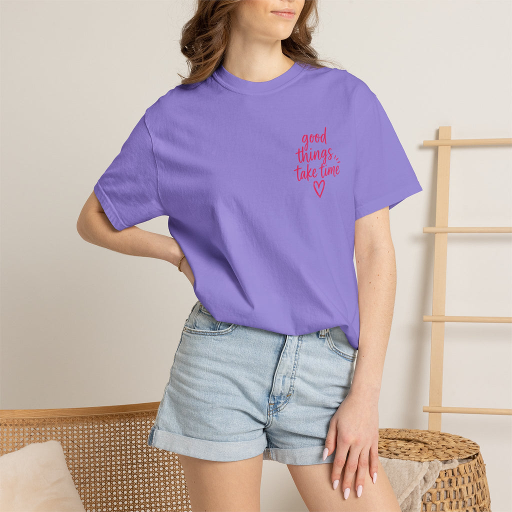 Trust the Process – Comfort Colors® T-Shirt