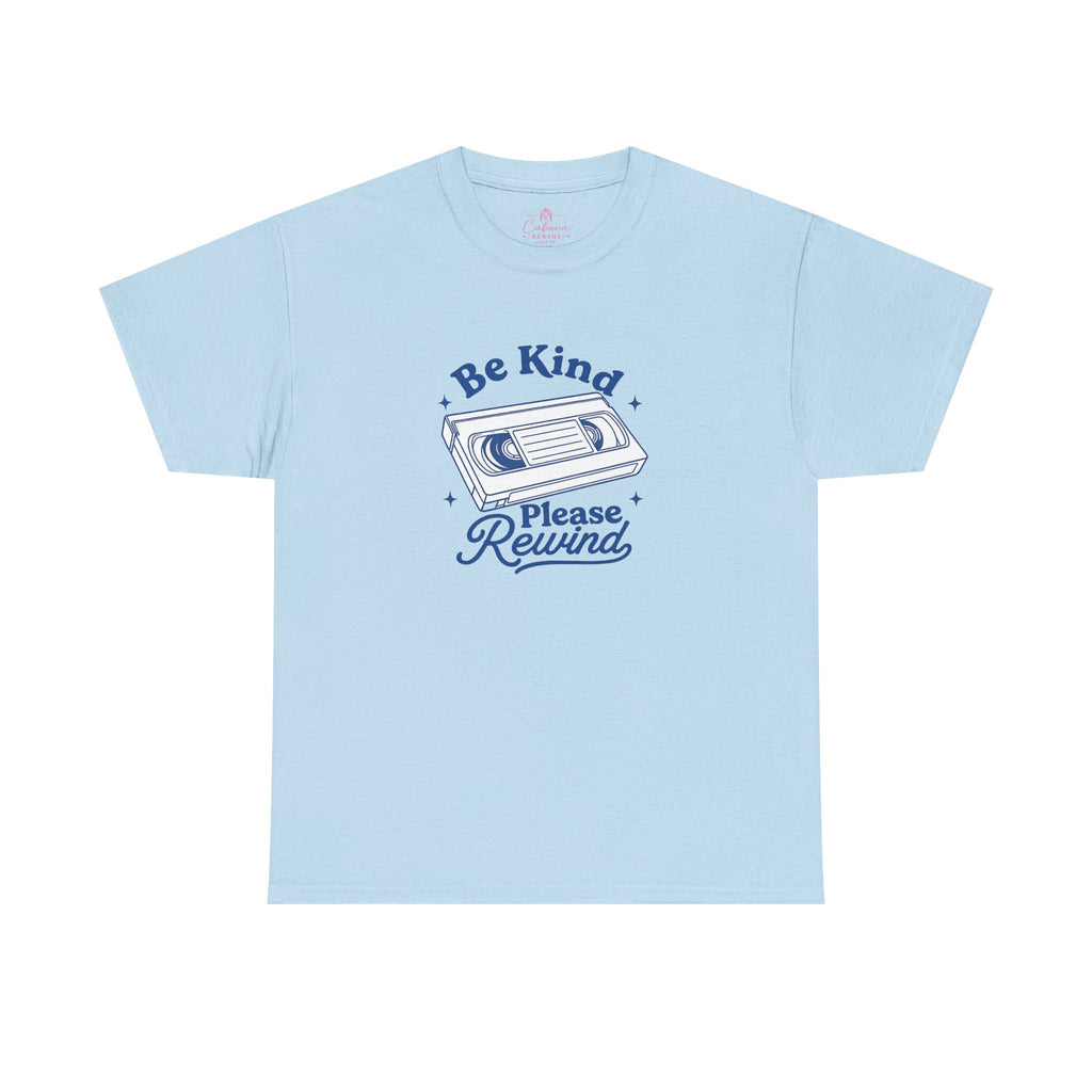 Be Kind Please Rewind – Vintage Retro T-Shirt