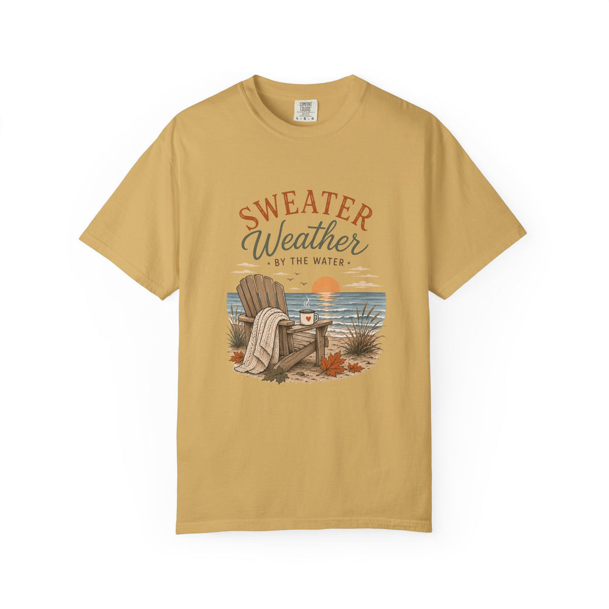 Sweater Weather by the Water – Comfort Colors® Tee