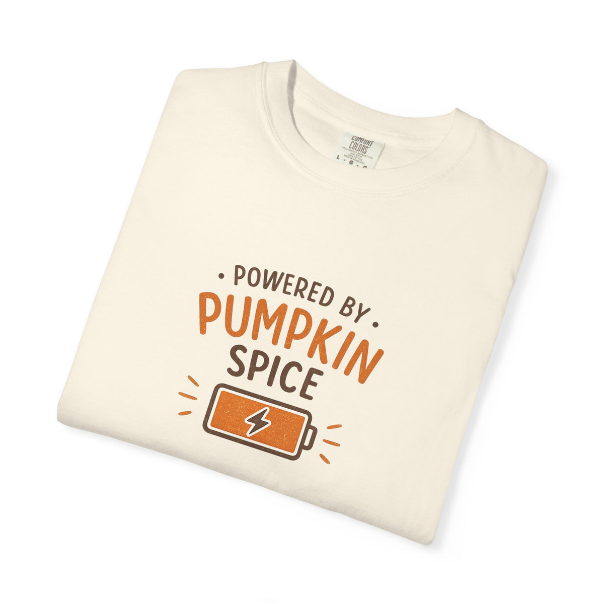 Powered by Pumpkin Spice – Comfort Colors® Tee