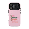 Never Mind I'll Buy My Own Presents- Tough Magnetic Phone Case