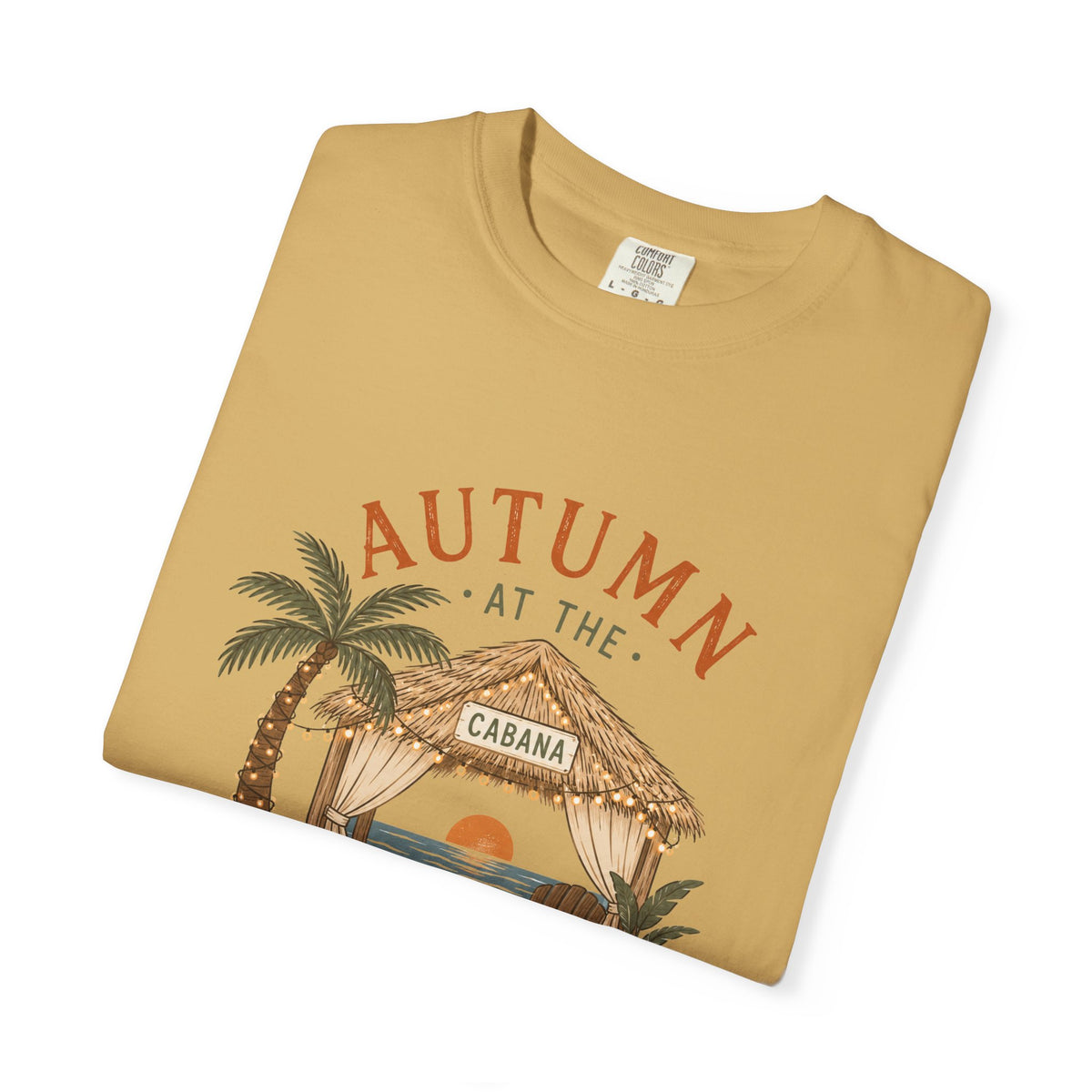 Autumn at the Cabana – Comfort Colors® Tee