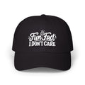 Fun Fact I Don’t Care – Embroidered Baseball Hat