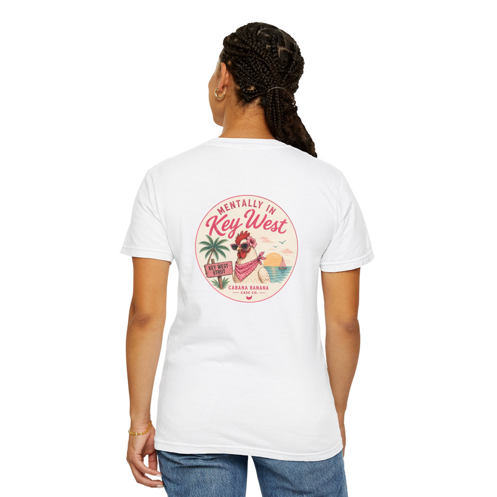 Mentally in Key West Tee Shirt