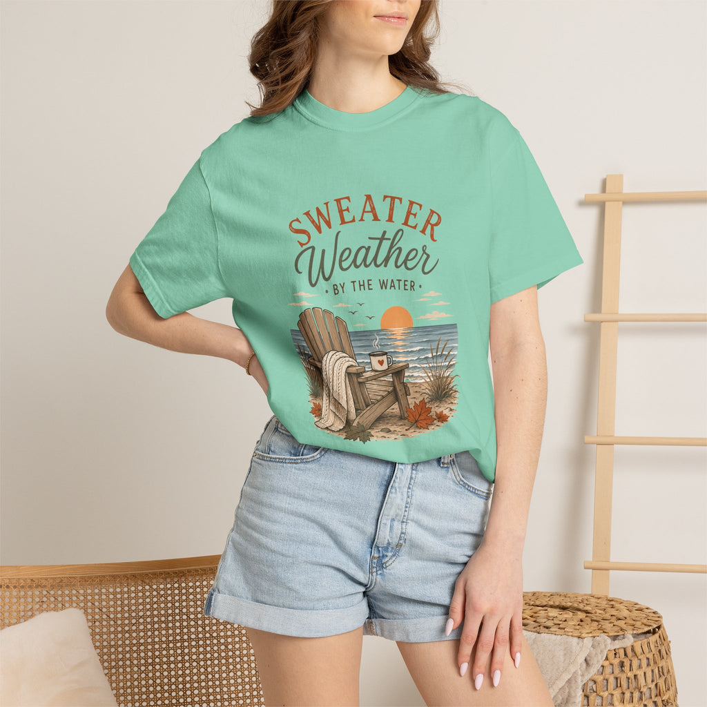 Sweater Weather by the Water – Comfort Colors® Tee