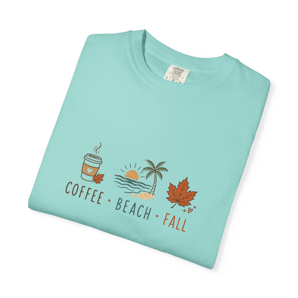 Coffee • Beach • Fall – Comfort Colors® Tee