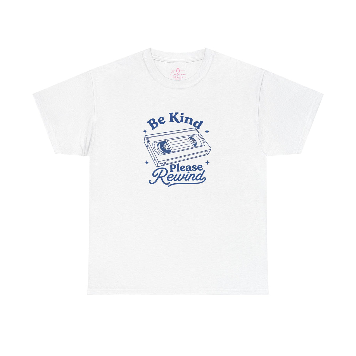 Be Kind Please Rewind – Vintage Retro T-Shirt