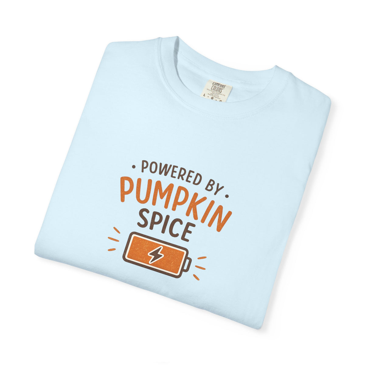 Powered by Pumpkin Spice – Comfort Colors® Tee