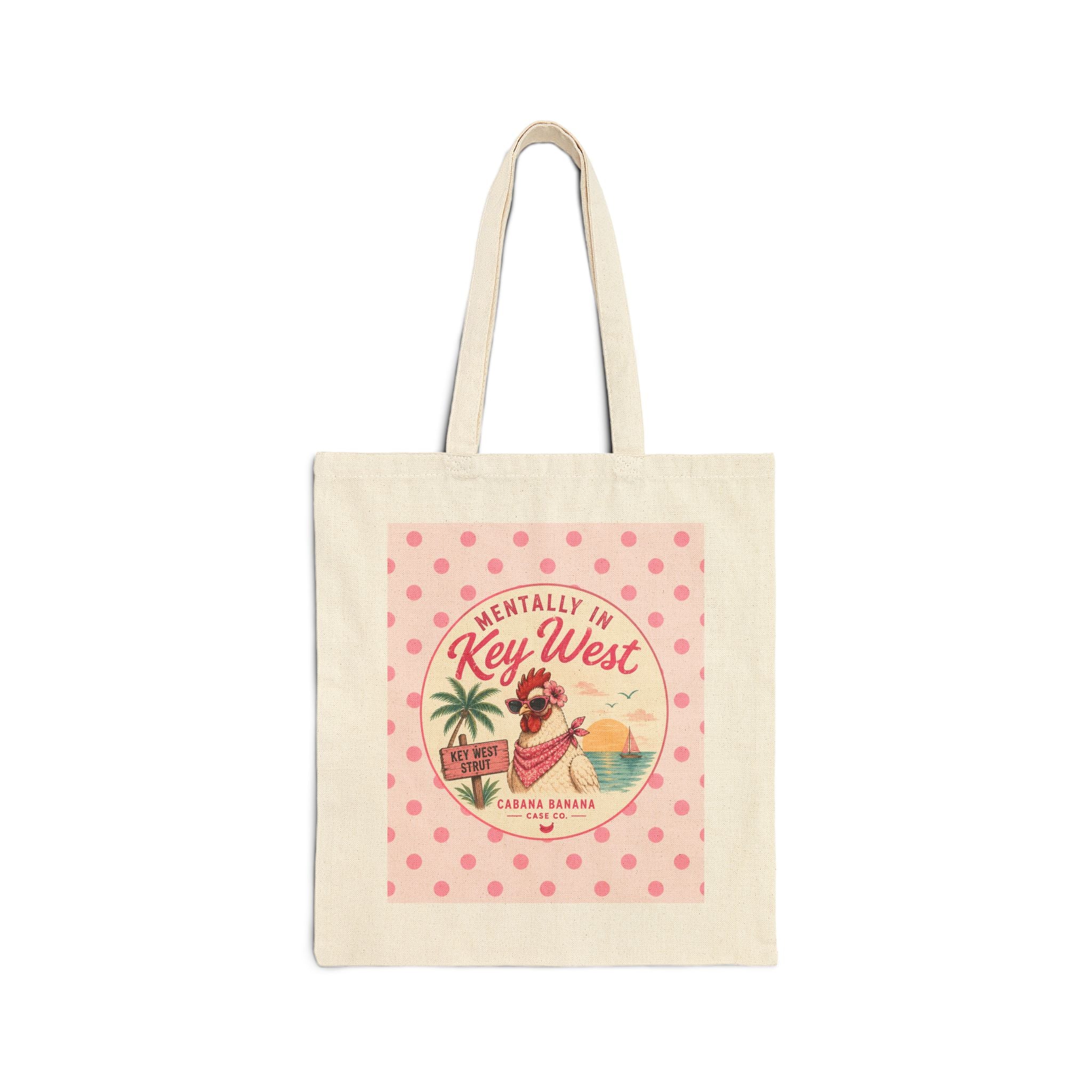 Mentally in Key West -Canvas Tote Bag